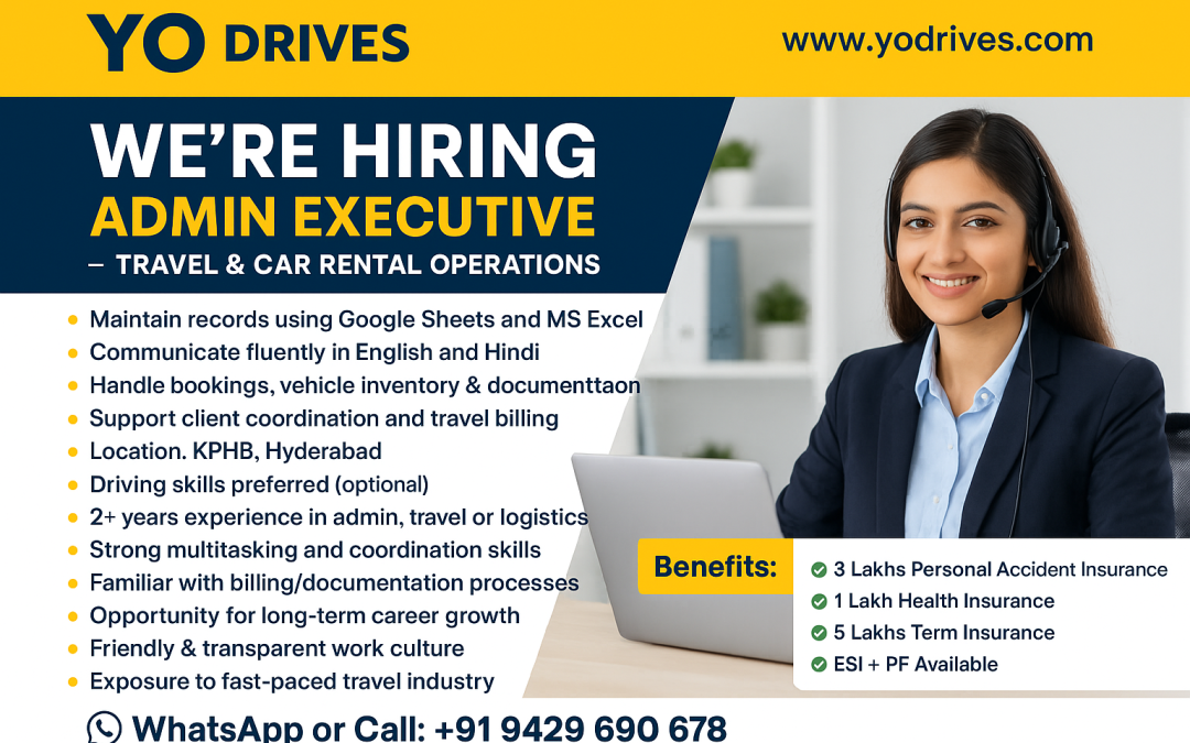 YO Drives Hiring: Admin Executive in Hyderabad