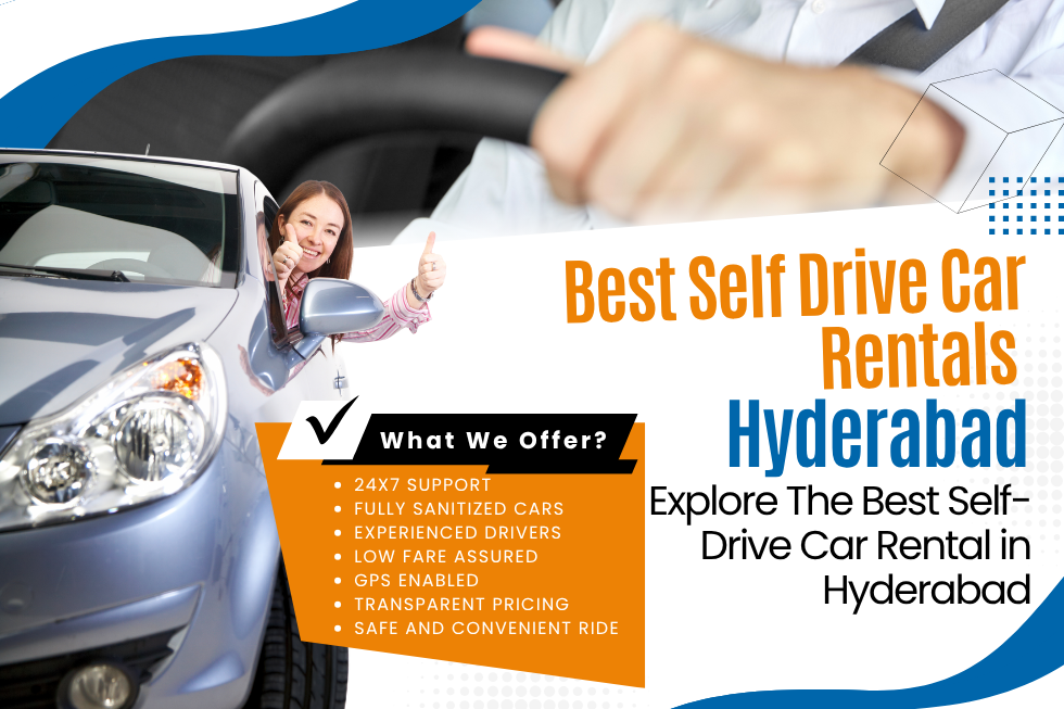 Explore the Best Self-Drive Car Rental in Hyderabad